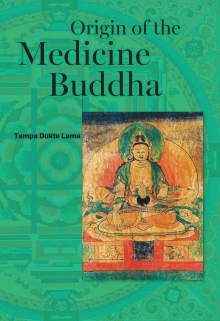 Origin_of_the_medicine_buddha_cover-frontsmall